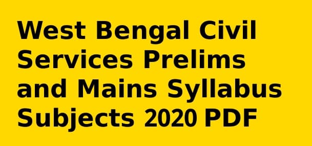 West Bengal Civil Services Syllabus